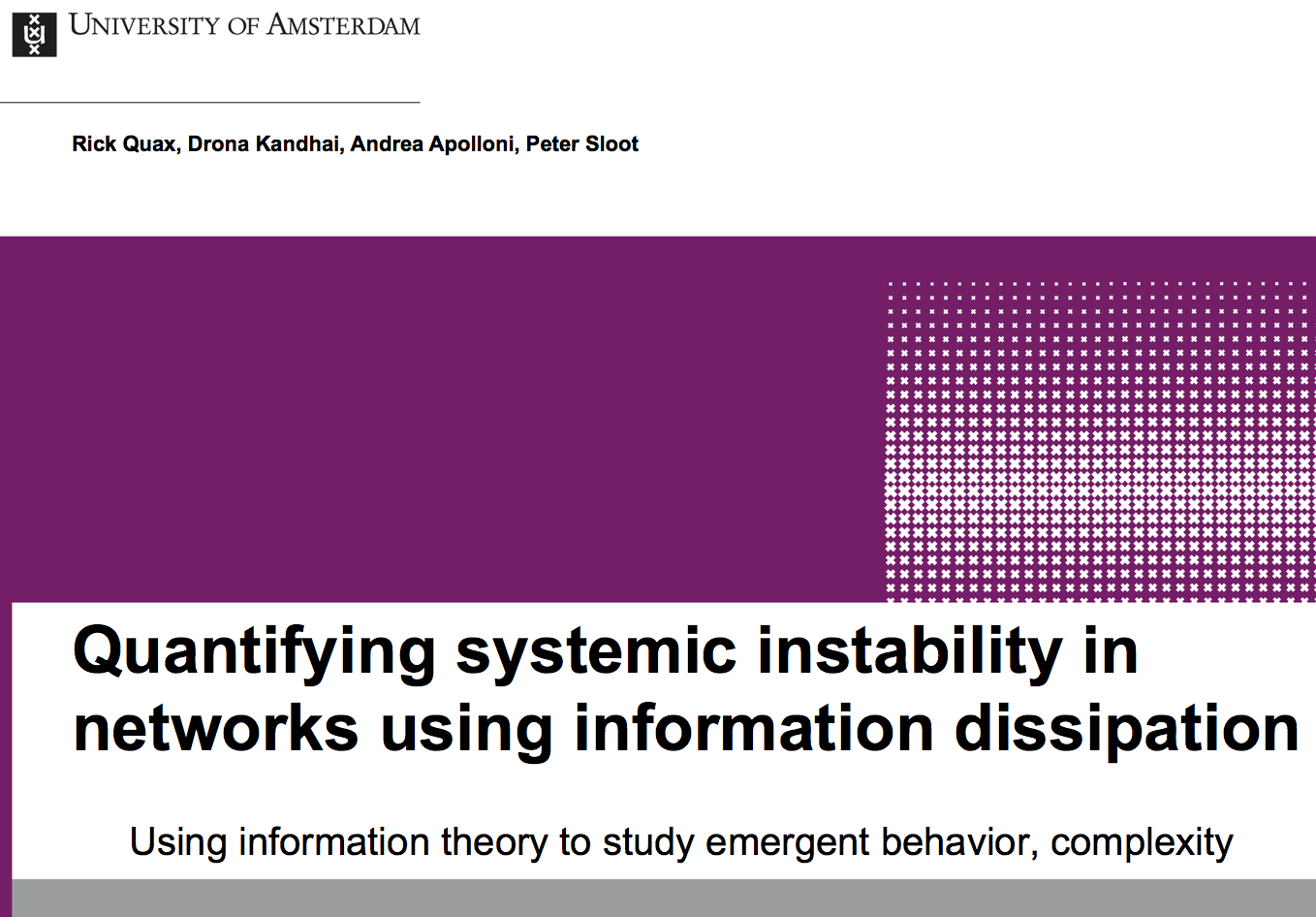 Information dissipation and tipping points by Rick Quax